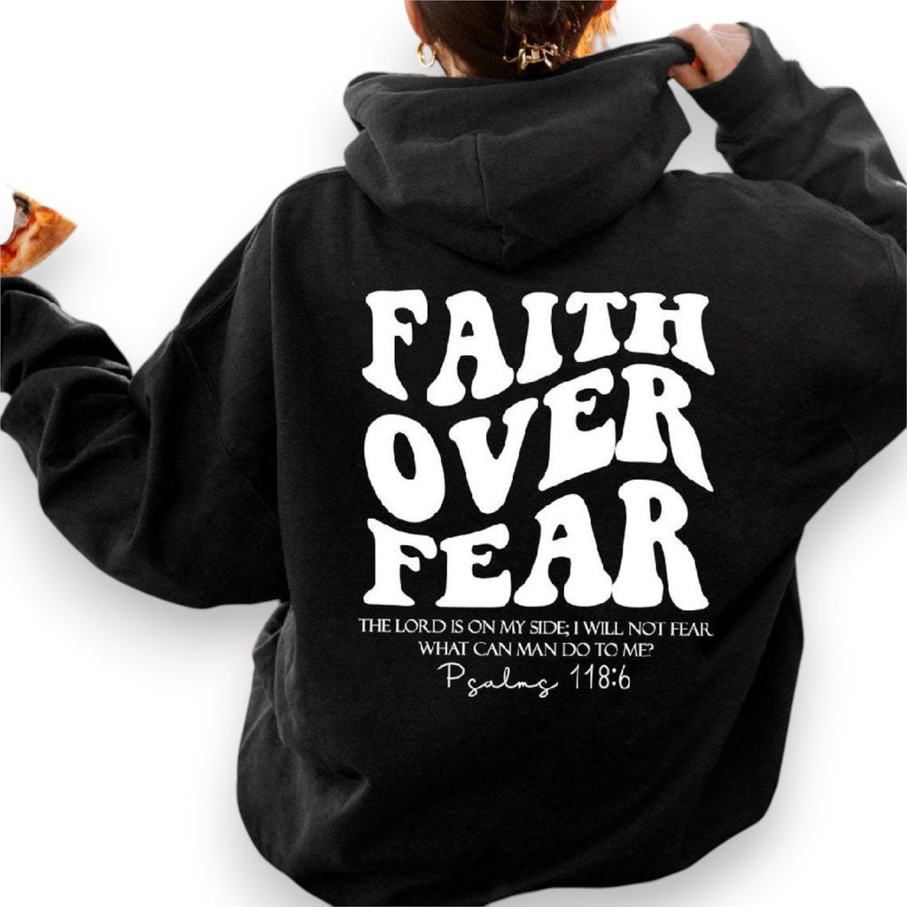 Sudadera "Faith Over Fear"