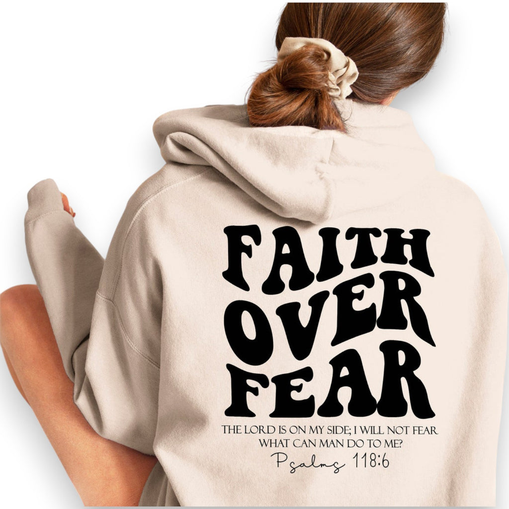 Sudadera "Faith Over Fear"